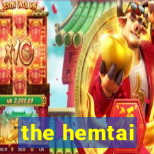 the hemtai